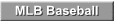 MLB Baseball